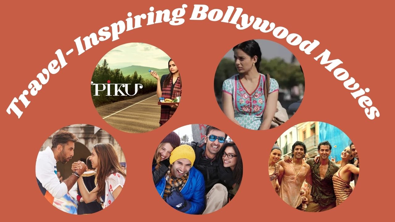 Travel-Inspiring Bollywood Movies