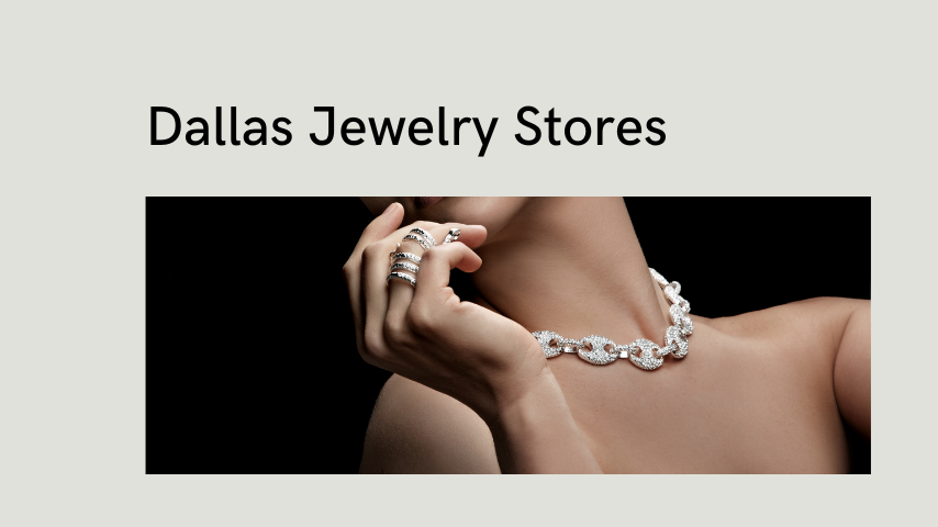 dallas jewelry stores