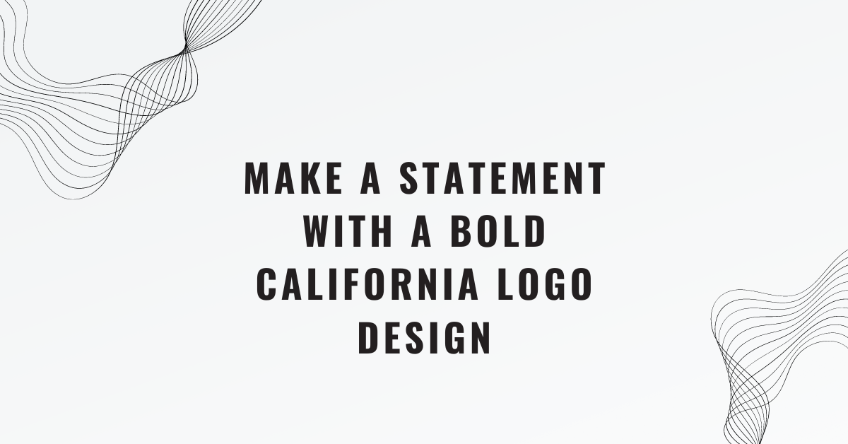 Make a Statement with a Bold California Logo Design