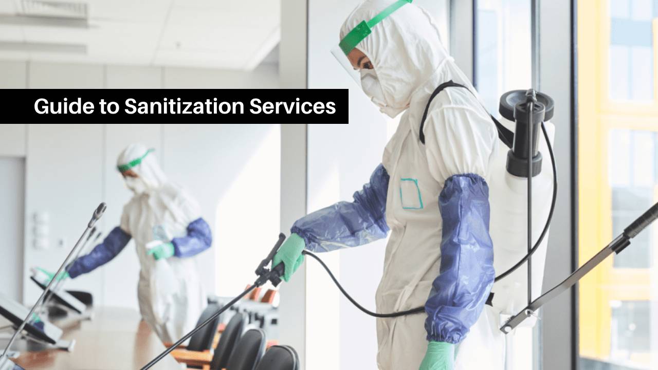 Guide to Sanitization Services