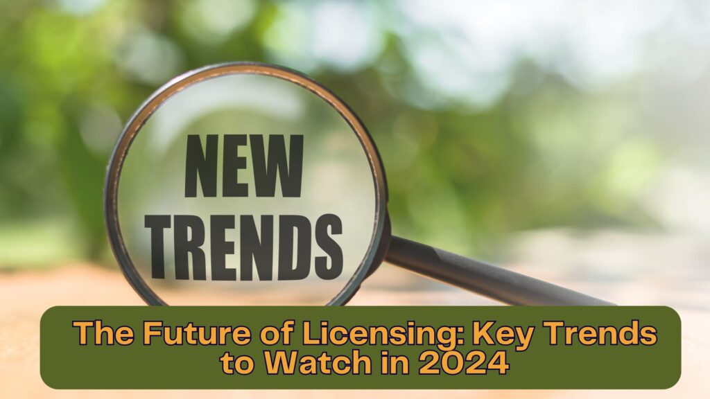 The Future of Licensing