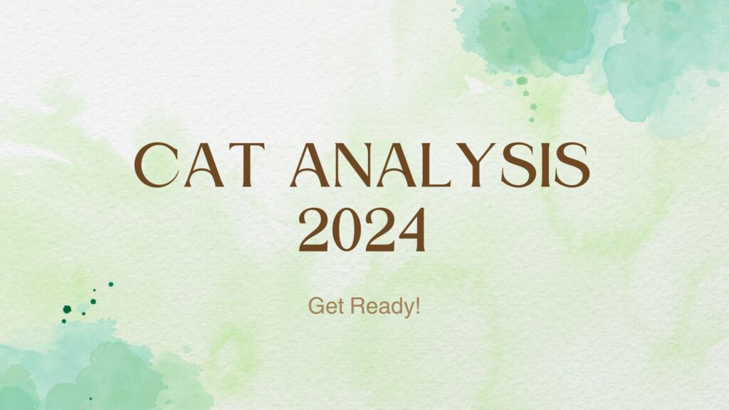 CAT analysis 2024