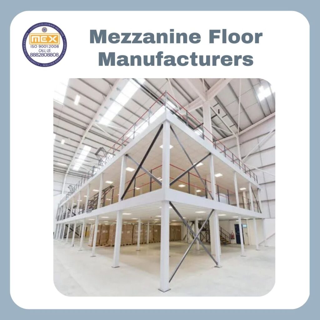 Mezzanine Floor Manufacturers