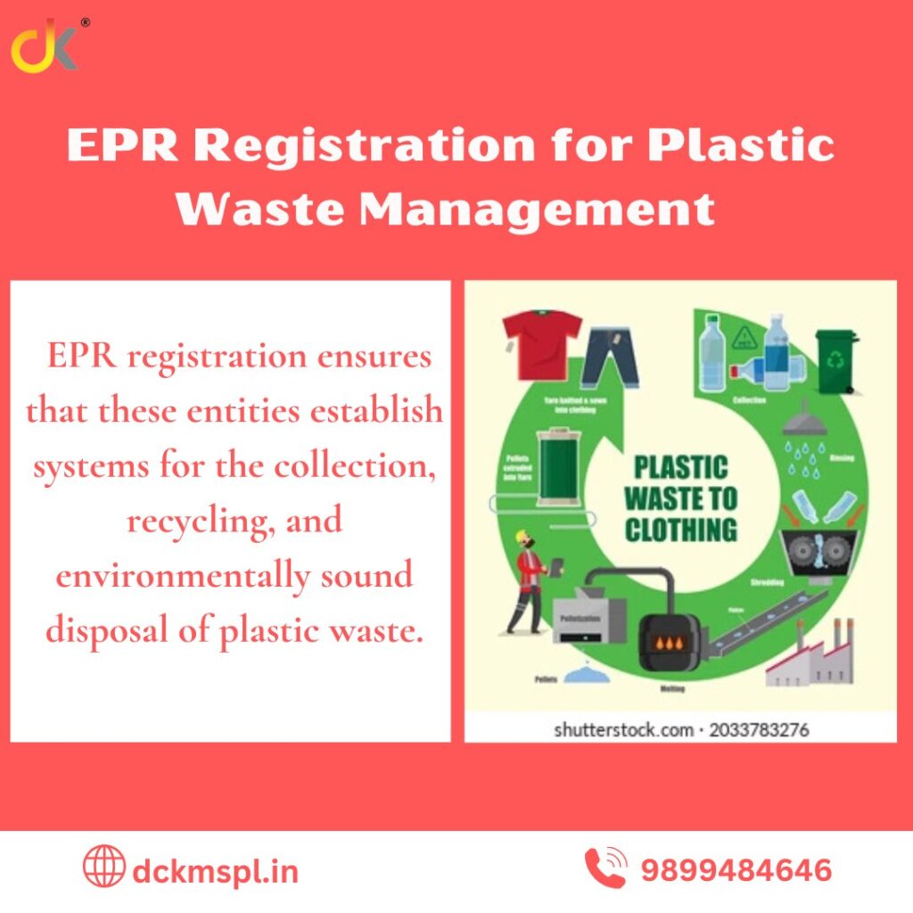 EPR registration for plastic waste management is a regulatory approach aimed at reducing plastic pollution. It mandates that producers, importers, and brand owners take responsibility for the entire lifecycle of their plastic products, from production to end-of-life disposal.