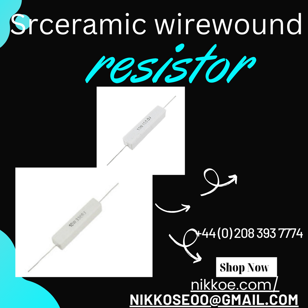 ceramic wirewound resistor