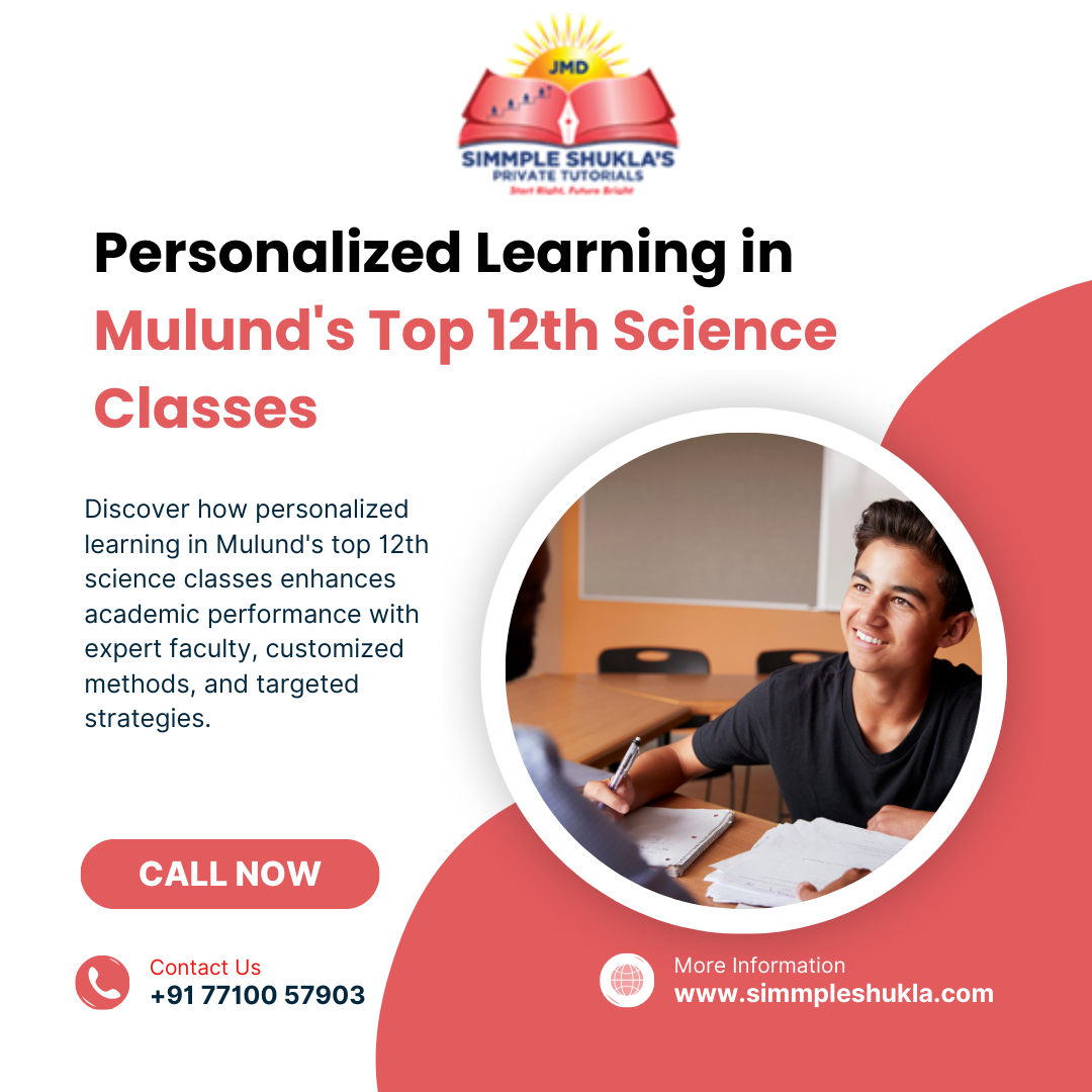 Personalized Learning in Mulund's Top 12th Science Classes