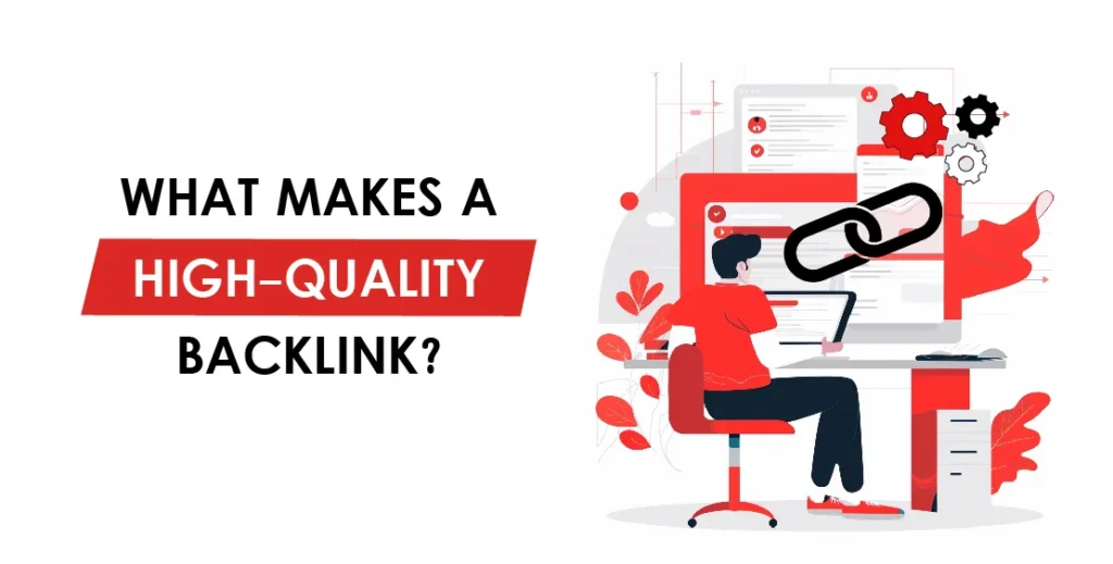 What Makes a High-Quality Backlink