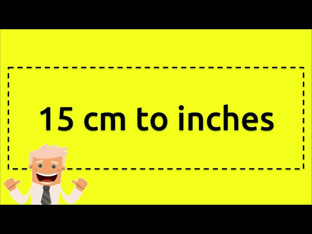 how big is 15 cm