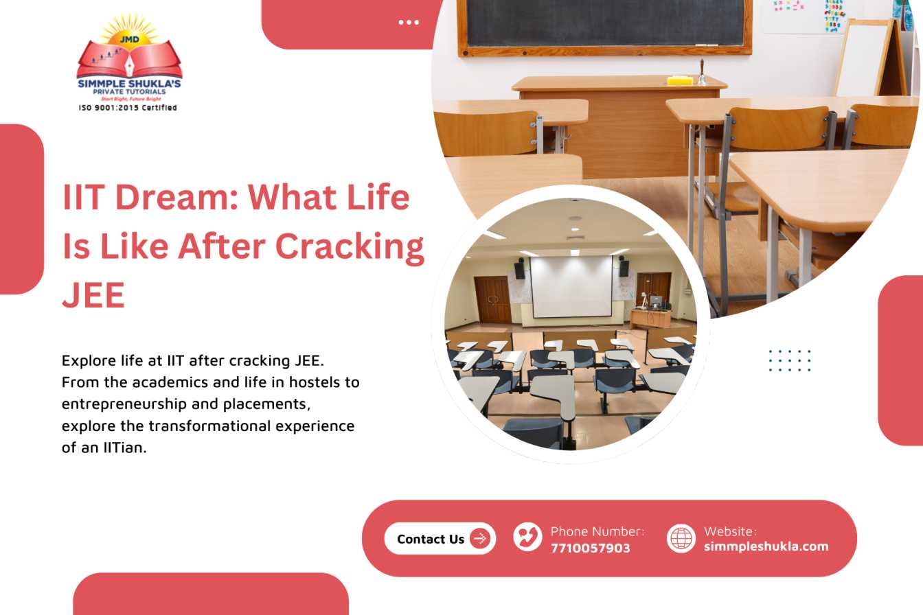 IIT Dream: What Life Is Like After Cracking JEE