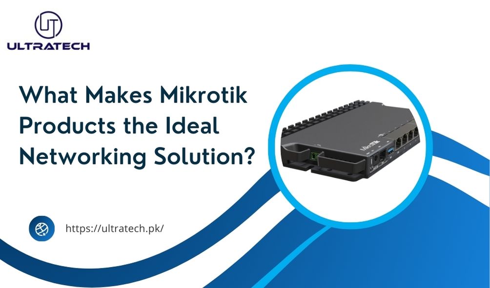 Mikrotik Distributor in Pakistan