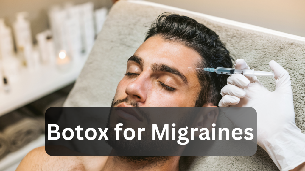 Botox for migraines